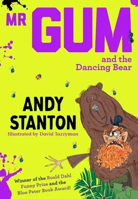 MR Gum and the Dancing Bear