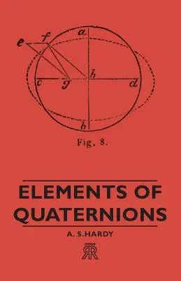 Elements of Quaternions