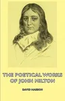 The Poetical Works of John Milton