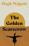 The Golden Scarecrow