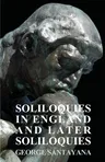 Soliloquies in England and Later Soliloquies