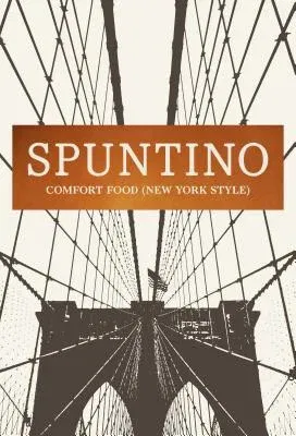 Spuntino: Comfort Food (New York Style)