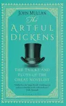 The Artful Dickens: The Tricks and Ploys of the Great Novelist