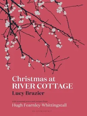 Christmas at River Cottage