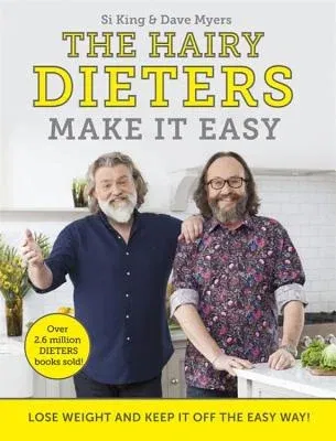 The Hairy Dieters Make It Easy: Lose Weight and Keep It Off the Easy Way