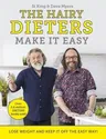 The Hairy Dieters Make It Easy: Lose Weight and Keep It Off the Easy Way