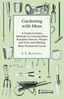 Gardening with Moss