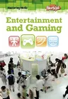 Entertainment and Gaming