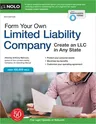 Form Your Own Limited Liability Company: Create an LLC in Any State