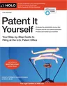 Patent It Yourself: Your Step-By-Step Guide to Filing at the U.S. Patent Office (Twenty First)