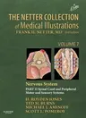 The Netter Collection of Medical Illustrations, Volume 7: Nervous System, Part 2: Spinal Chord and Peripheral Motor and Sensory Sytems