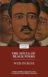 The Souls of Black Folk (Enriched Classic)