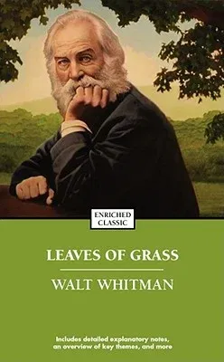 Leaves of Grass (Enriched Classic)