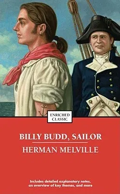 Billy Budd, Sailor (Enriched Classic)