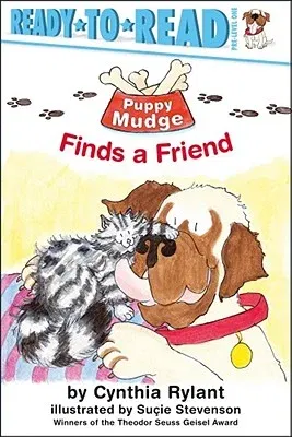 Puppy Mudge Finds a Friend: Ready-To-Read Pre-Level 1 (Reprint)