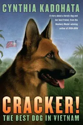 Cracker!: The Best Dog in Vietnam (Reprint)