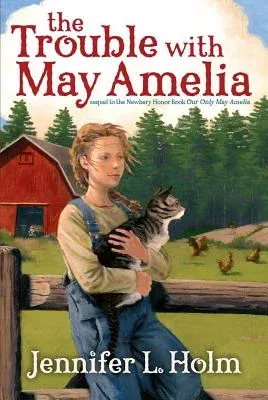 The Trouble with May Amelia (Reprint)