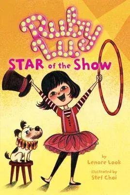 Ruby Lu, Star of the Show (Reprint)