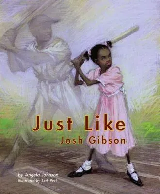 Just Like Josh Gibson (Reprint)