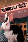 Bunnicula Strikes Again! (Reprint)