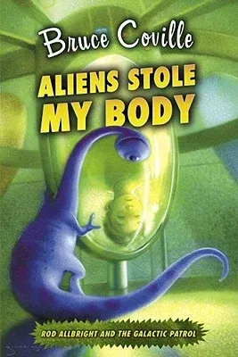 Aliens Stole My Body (Reissue)