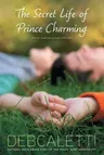 Secret Life of Prince Charming (Reprint) (Reprint)