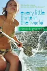 Every Little Thing in the World (Reprint)