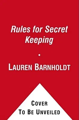 Rules for Secret Keeping (Reprint)