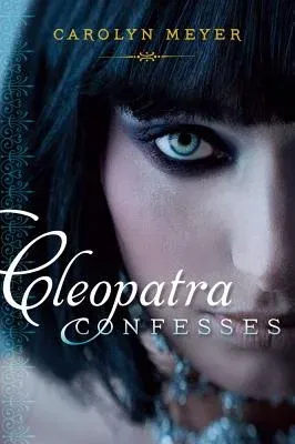 Cleopatra Confesses (Reprint)