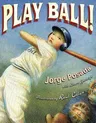 Play Ball! (Reprint)