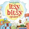 Itsy Bitsy Spider