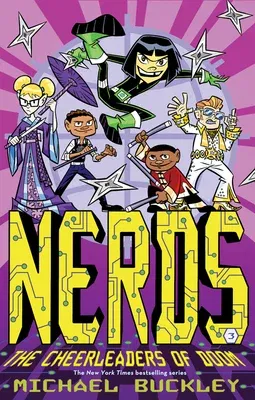 Nerds: Book Three: The Cheerleaders of Doom