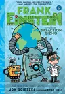 Frank Einstein and the Bio-Action Gizmo (Frank Einstein Series #5): Book Five