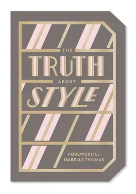 The Truth about Style: Quote Gift Book