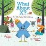 What about X? an Alphabet Adventure