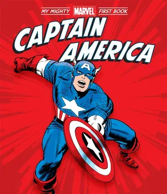 Captain America: My Mighty Marvel First Book