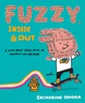 Fuzzy, Inside and Out: A Story about Small Acts of Kindness and Big Hair