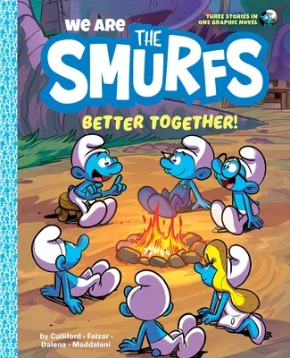 We Are the Smurfs: Better Together! (We Are the Smurfs Book 2): Better Together!