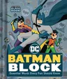 Batman Block (an Abrams Block Book): Essential Words Every Fan Should Know