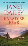 Paradise Peak: A Riveting and Tender Novel of Romance