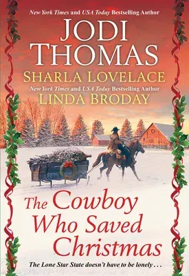 The Cowboy Who Saved Christmas