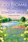 Picnic in Someday Valley: A Heartwarming Texas Love Story