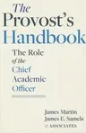 The Provost's Handbook: The Role of the Chief Academic Officer