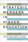 Strategic Mergers in Higher Education