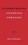 Understanding Academic Freedom