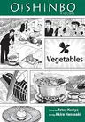 Oishinbo: Vegetables, Vol. 5: a la Carte (Viz Signature)