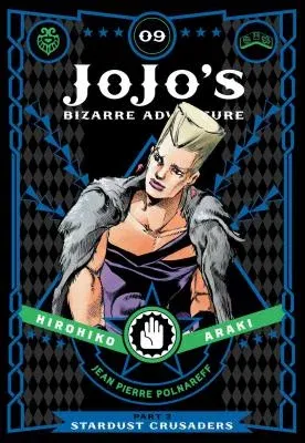 Jojo's Bizarre Adventure: Part 3--Stardust Crusaders, Vol. 9: Volume 9