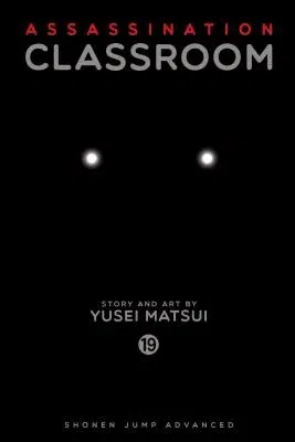 Assassination Classroom, Vol. 19: Volume 19