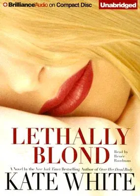 Lethally Blond