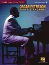 Oscar Peterson Plays Standards [With CD]